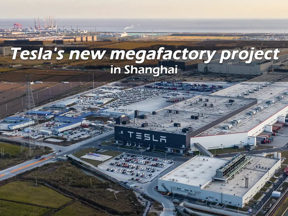 Tesla's new megafactory project in Shanghai