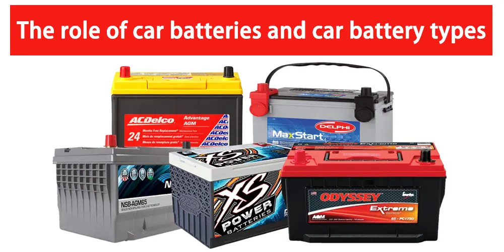 Characteristics and application comparison of car battery types The Best lithium ion battery