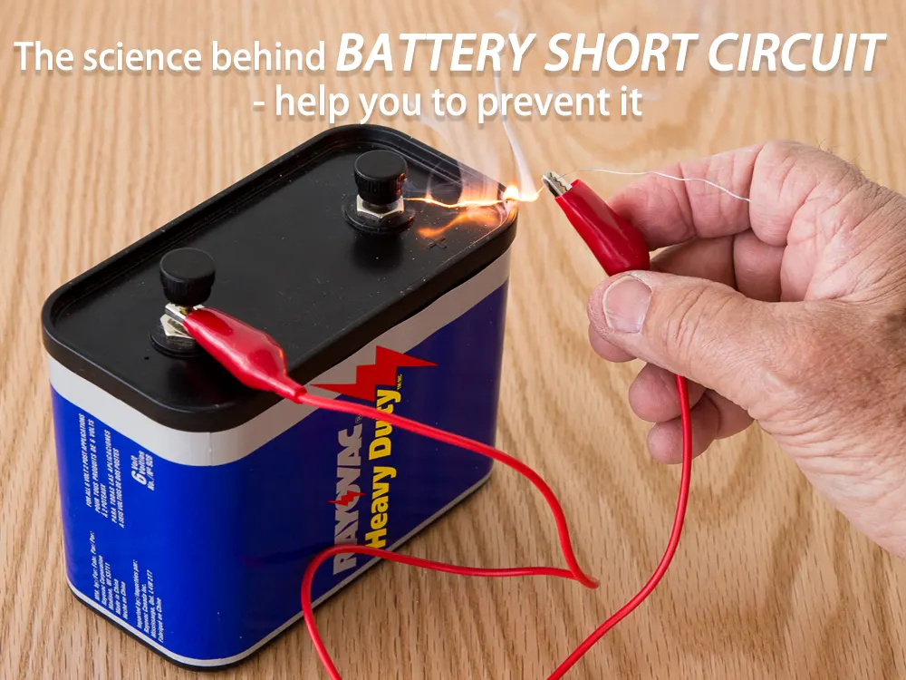 The science behind battery short circuit