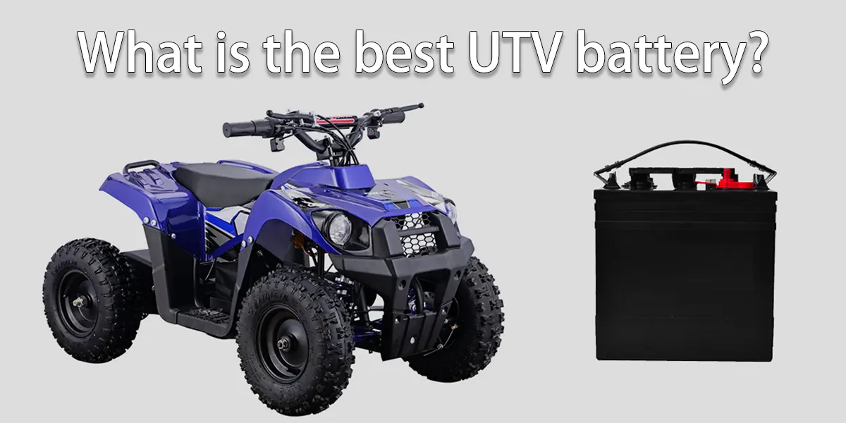 What is the best UTV battery