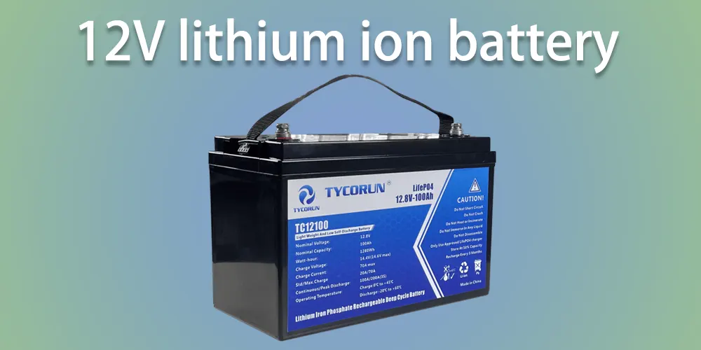 12V lithium ion battery