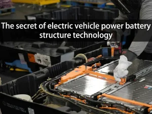 El secreto de la tecnología de las baterías de los vehículos eléctricos