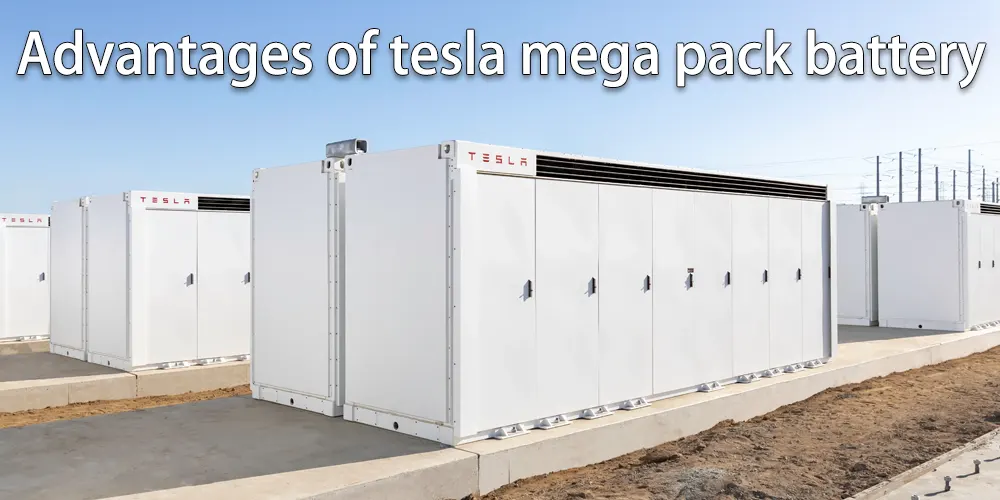 Advantages of tesla mega pack battery