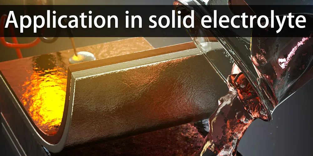 Application in solid electrolyte