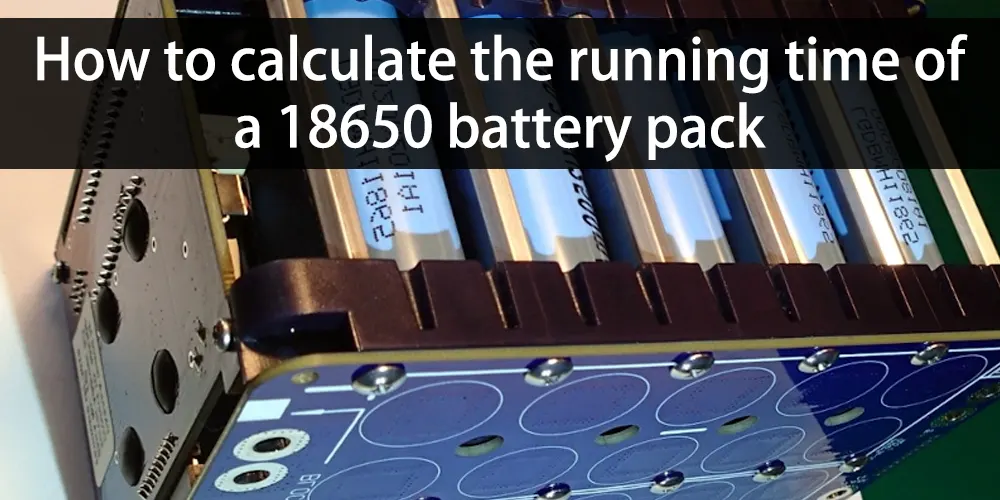 18650 battery pack helpful guide to build 18650 battery pack The