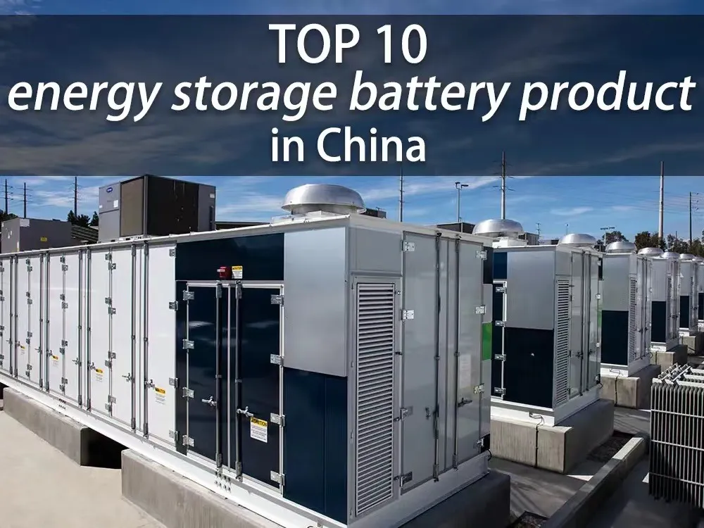 Top 10 energy storage battery product