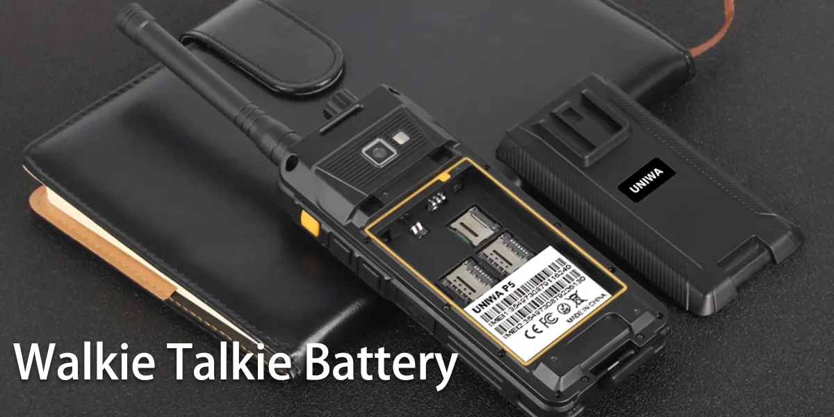 Walkie talkie batteries