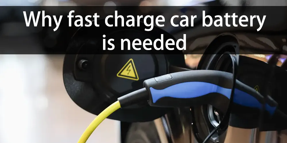 Fast charge car battery the key to electric vehicle range The Best