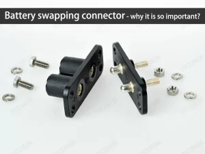 Battery swapping connector - why it is so important
