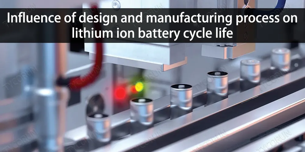 Influence-of-design-and-manufacturing-process-on-lithium-ion-battery-cycle-life