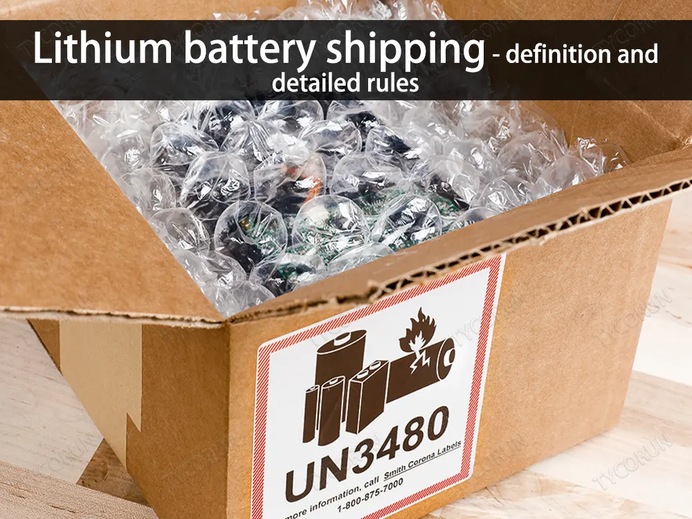 Lithium-battery-shipping-definition-and-detailed-rules