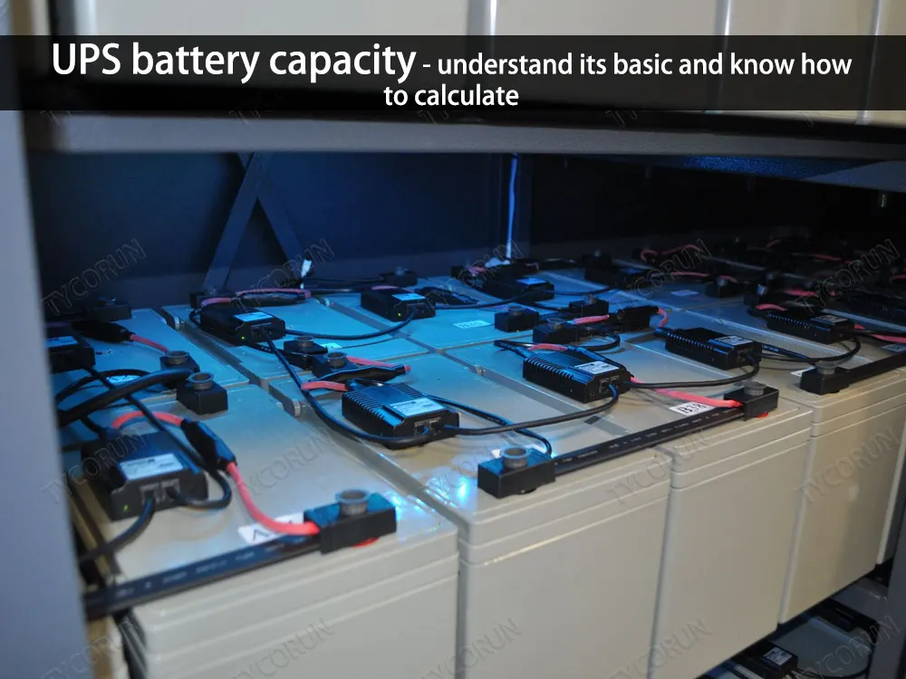UPS battery capacity - understand its basic and know how to calculate