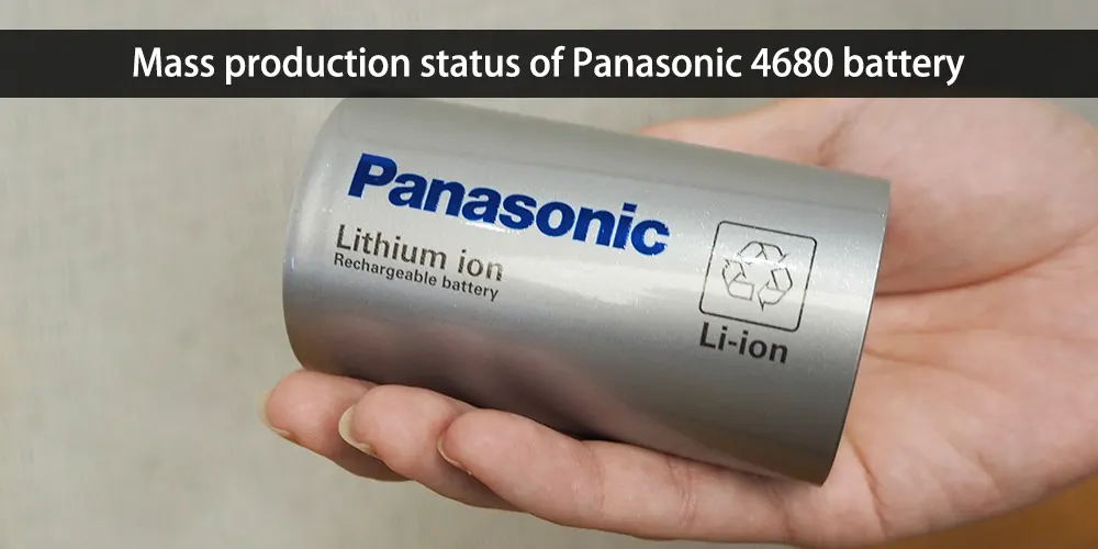 Mass-production-status-of-Panasonic-4680-battery