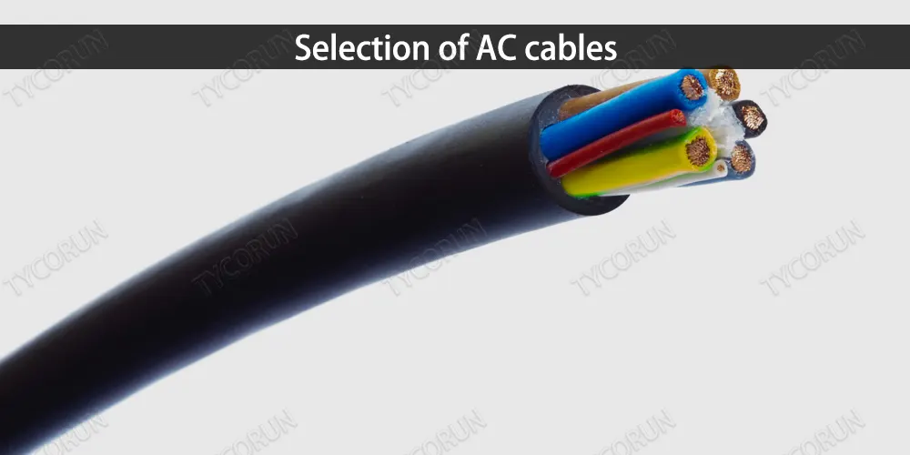 Selection of AC cables