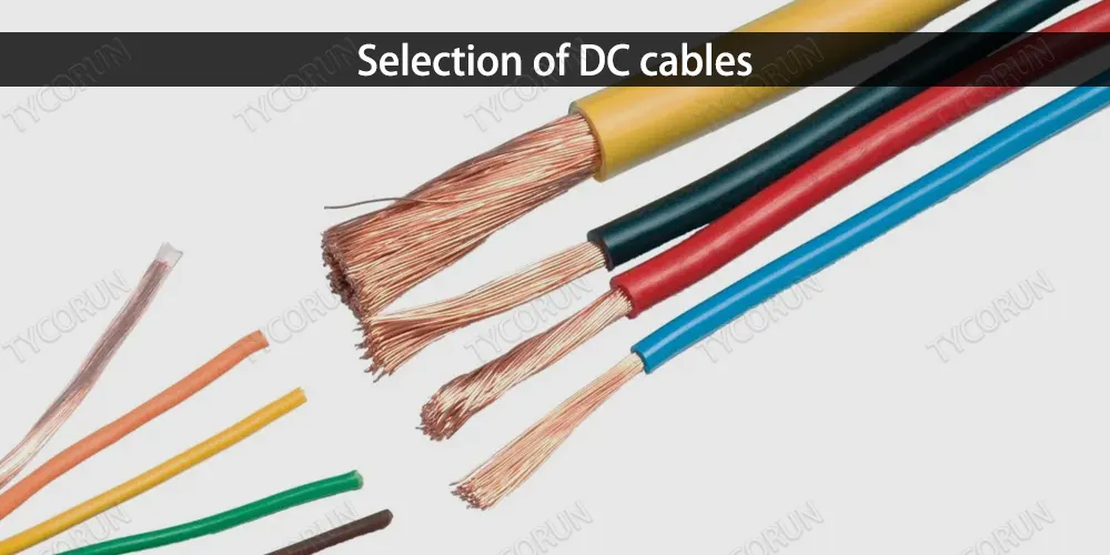 Selection of DC cables