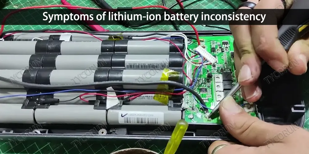 Symptoms-of-lithium-ion-battery-inconsistency