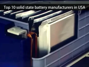 Top 10 solid state battery in USA