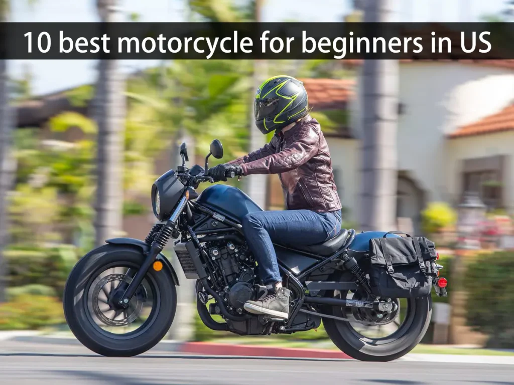 Top 10 best motorcycle for beginners in US The Best lithium ion battery suppliers lithium