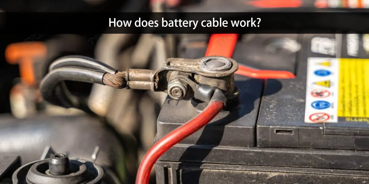 How does battery cable work