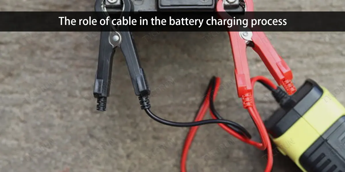 The role of cable in the battery charging process