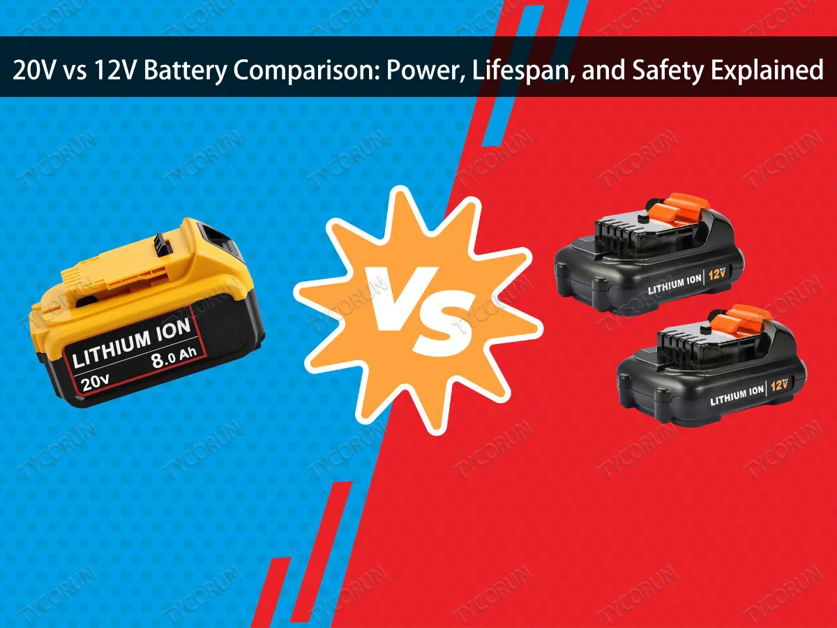 20V vs 12V Battery Comparison Power, Lifespan, and Safety Explained