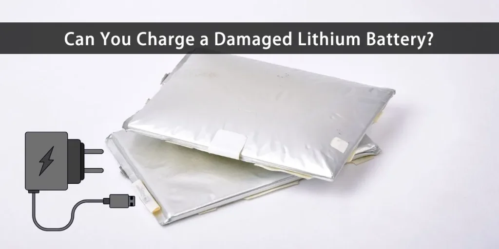 Peut-on recharger une batterie au lithium endommagée ?