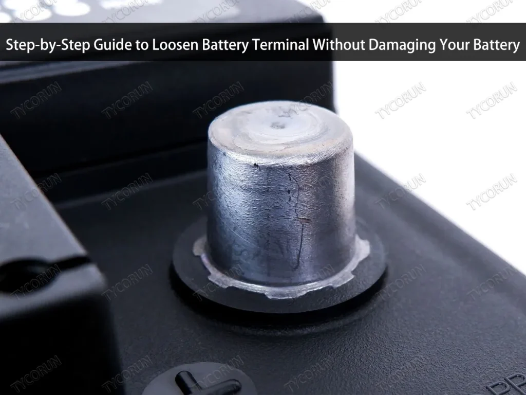 Step-by-Step Guide to Loosen Battery Terminal Without Damaging Your Battery